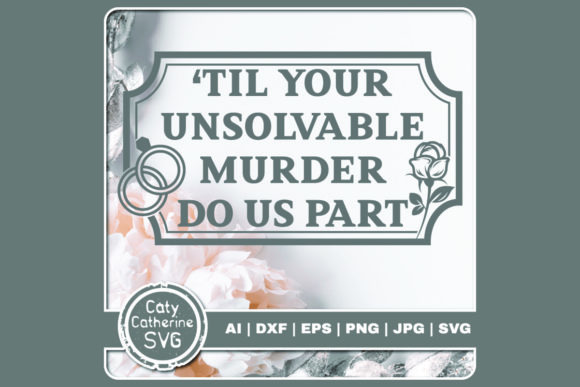 Til Your Unsolvable Murder Do Us Part: A Designer's Review